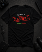 My Mind is Classified | Regular Fit T-Shirt