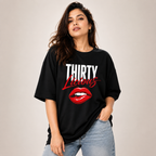 Thirty Licious Oversized Birthday T-Shirt for Women | Premium Cotton Graphic Tee