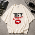 Thirty Licious Oversized Birthday T-Shirt for Women | Premium Cotton Graphic Tee